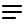 the Menu icon